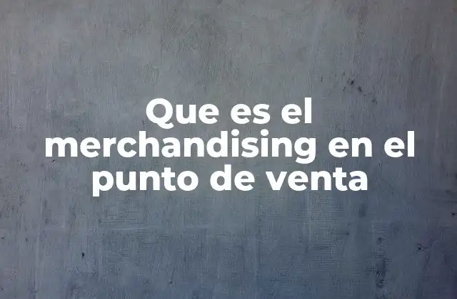 La importancia de la presentación visual en la experiencia de compra