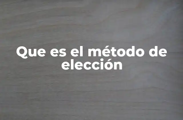 Cómo funciona el proceso de elección