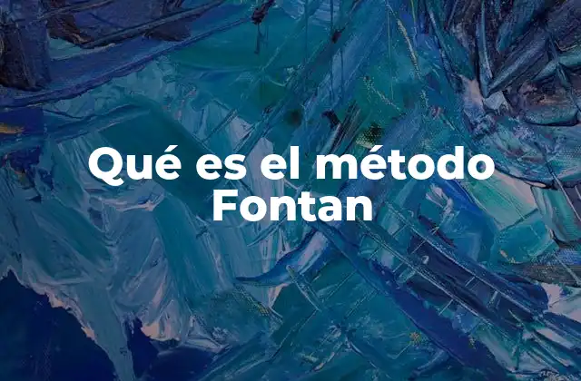 Qué es el Método Fontan