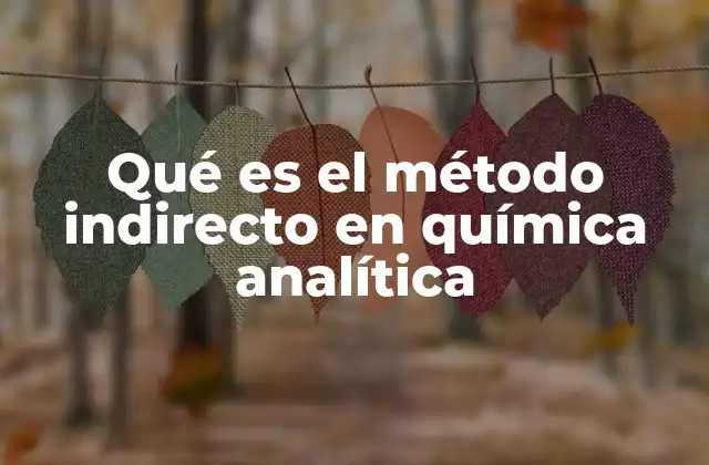 Métodos analíticos basados en reacciones secundarias