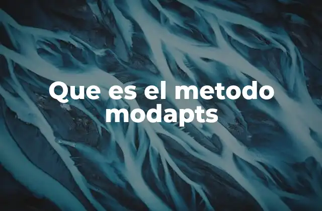 Que es el Metodo Modapts