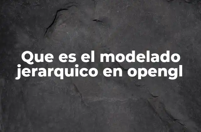 Organización estructural en modelos 3D