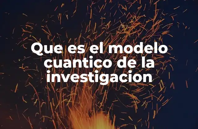 El paradigma cuántico en la investigación social