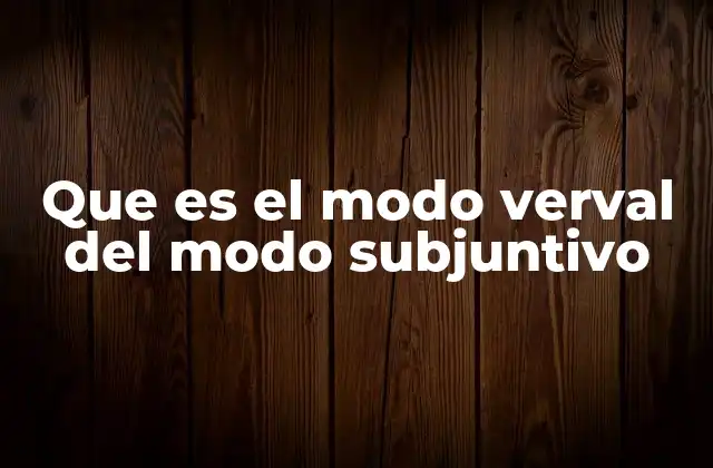 El subjuntivo como herramienta para expresar incertidumbre