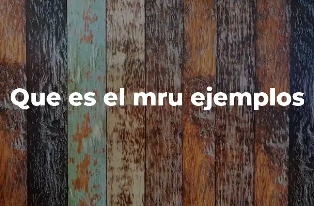 Características del movimiento rectilíneo uniforme