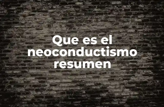 El enfoque del neoconductismo en la psicología moderna
