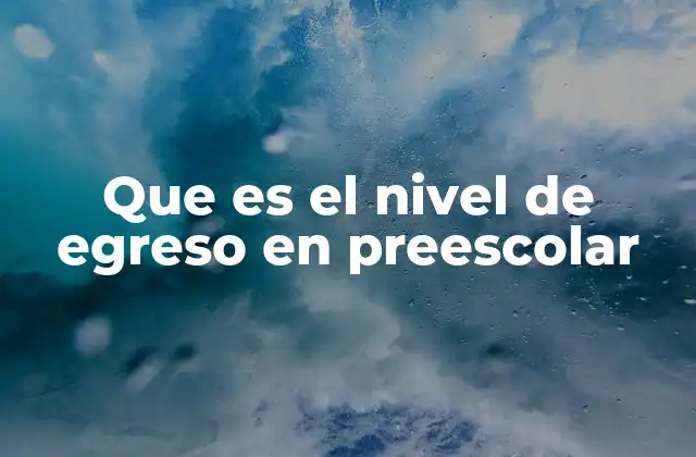 El rol del preescolar en el desarrollo infantil