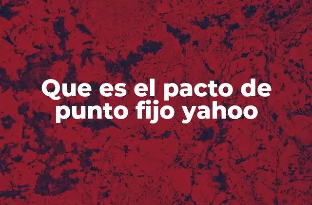 Que es el Pacto de Punto Fijo Yahoo