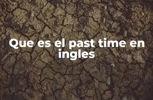 La importancia del tiempo verbal en la comunicación