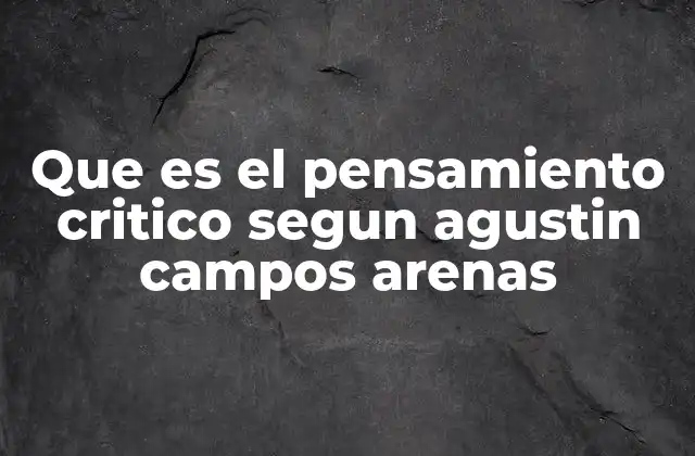 La importancia del pensamiento crítico en la formación educativa
