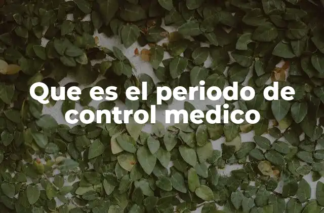 La importancia del seguimiento médico continuo