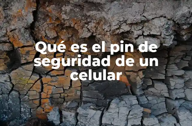 La importancia del código de acceso en dispositivos móviles