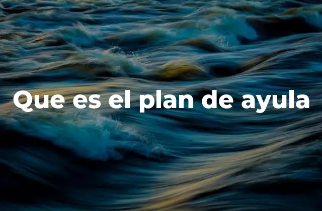 Que es el Plan de Ayula 2 El plan de Ayula como una propuesta de cambio
