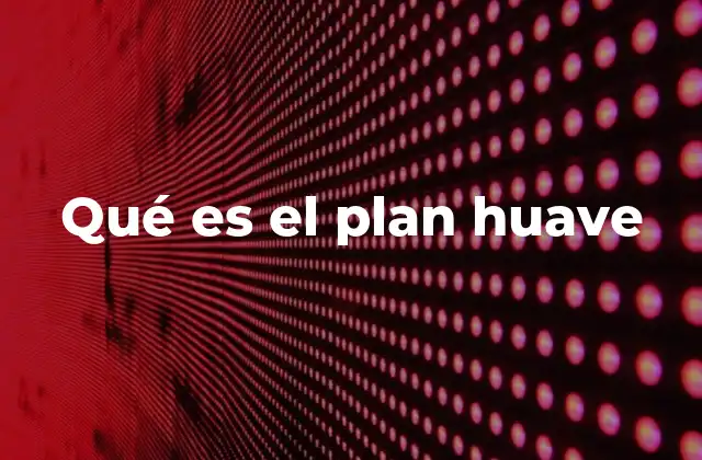 Qué es el Plan Huave 2 El enfoque comunitario del Plan Huave