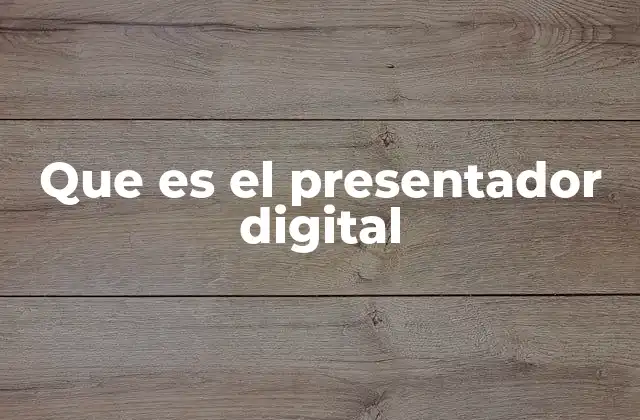 El impacto del presentador digital en la cultura actual