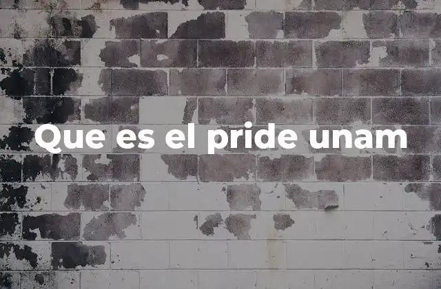Que es el Pride Unam