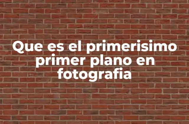 Cómo el primer plano redefine la narrativa visual