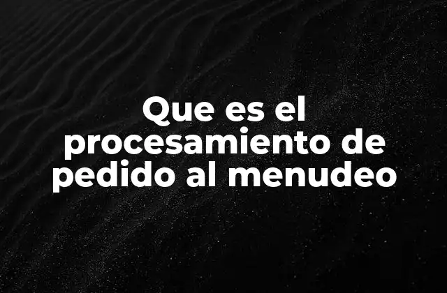 El corazón de la operación minorista