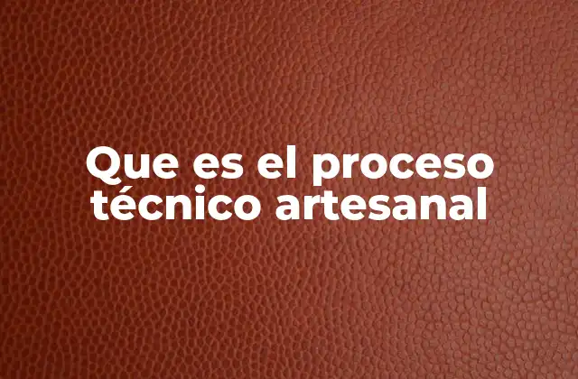 La importancia del arte en la producción artesanal