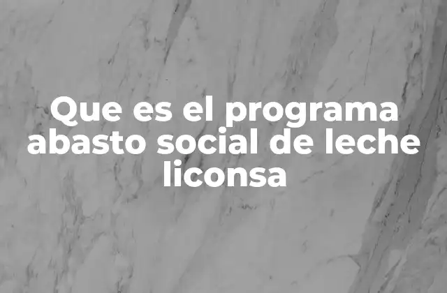 El impacto social del programa de distribución de leche en comunidades vulnerables