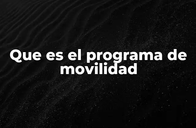 La internacionalización de la educación a través de la movilidad
