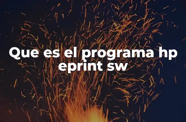 Que es el Programa Hp Eprint Sw