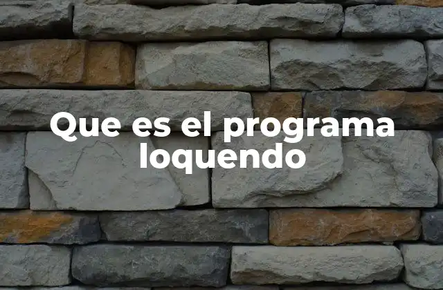 Que es el Programa Loquendo