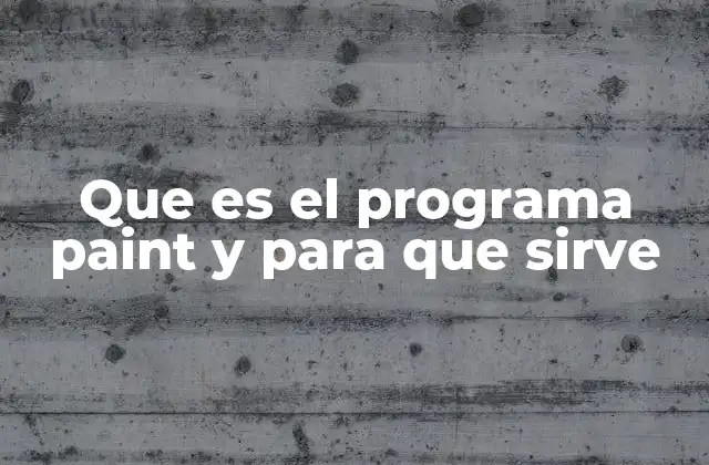 Una mirada histórica del programa de edición básica en Windows