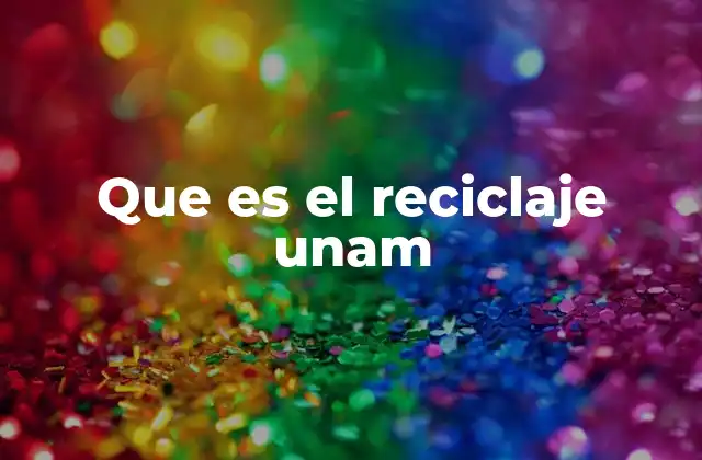 El papel del reciclaje en la sostenibilidad universitaria