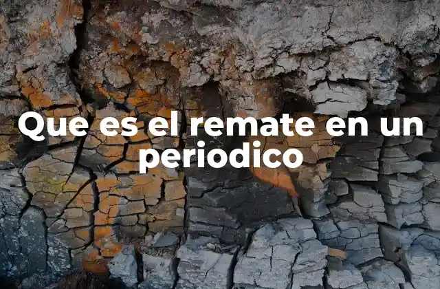 Que es el Remate en un Periodico