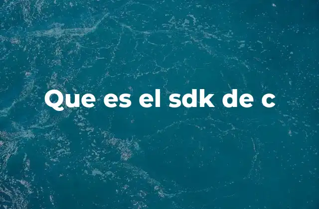 Que es el Sdk de C