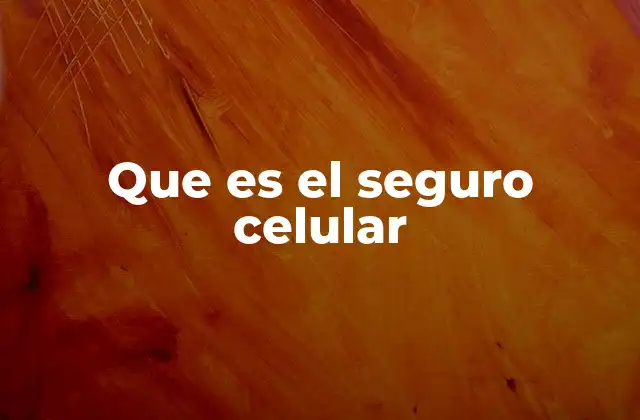 Cómo funciona un seguro para dispositivos móviles