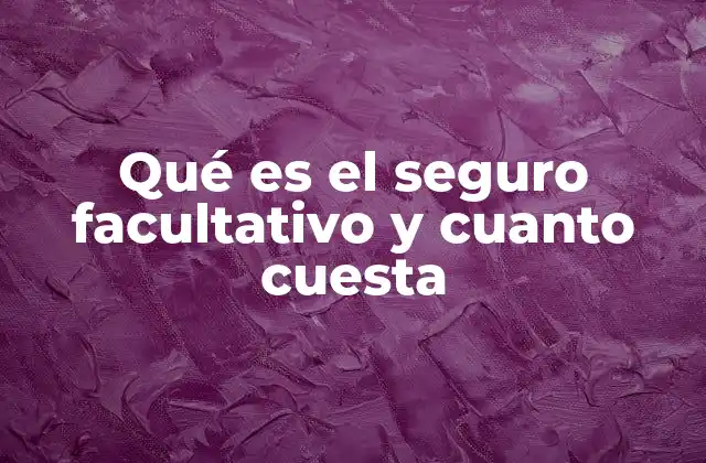 Qué es el Seguro Facultativo y Cuanto Cuesta