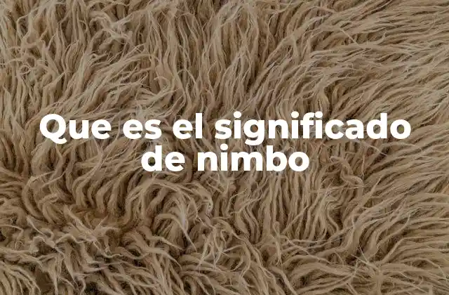 Que es el Significado de Nimbo