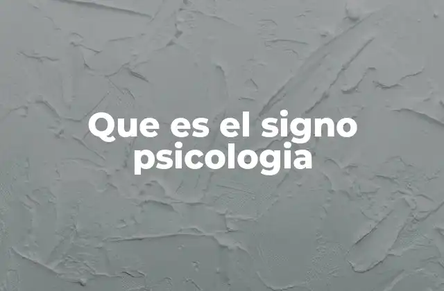 Que es el Signo Psicologia 2 La importancia del signo en la comunicación humana