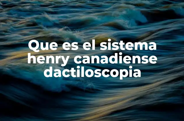 El impacto del sistema Henry en la seguridad canadiense