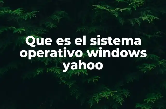 La evolución del sistema operativo Windows