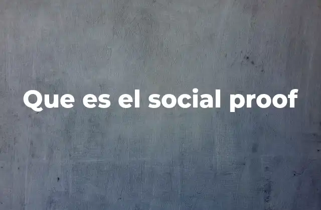 Que es el Social Proof