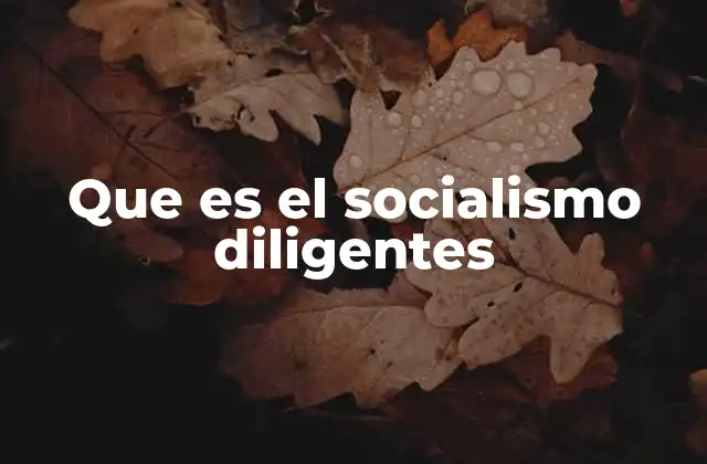 La importancia del trabajo en el socialismo