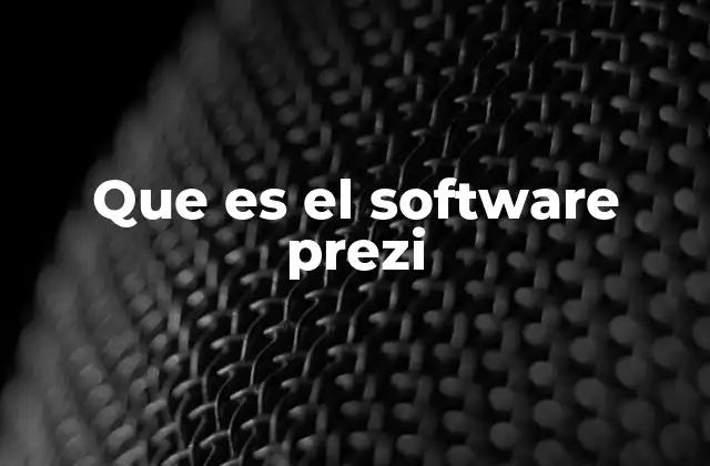 Que es el Software Prezi