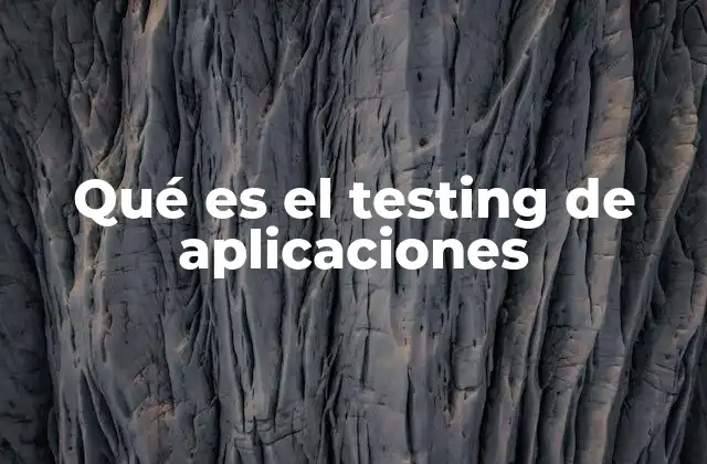 El papel del testing en el desarrollo ágil