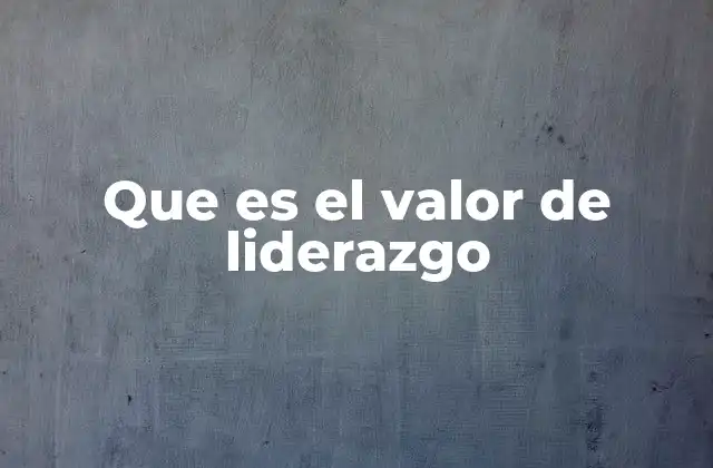 El impacto del liderazgo en el entorno profesional