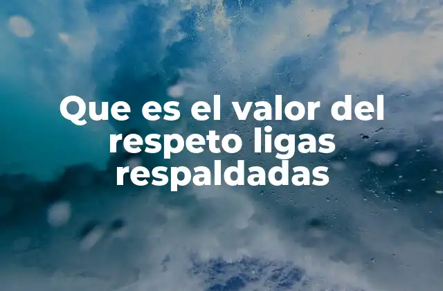 El respeto como pilar de la convivencia social