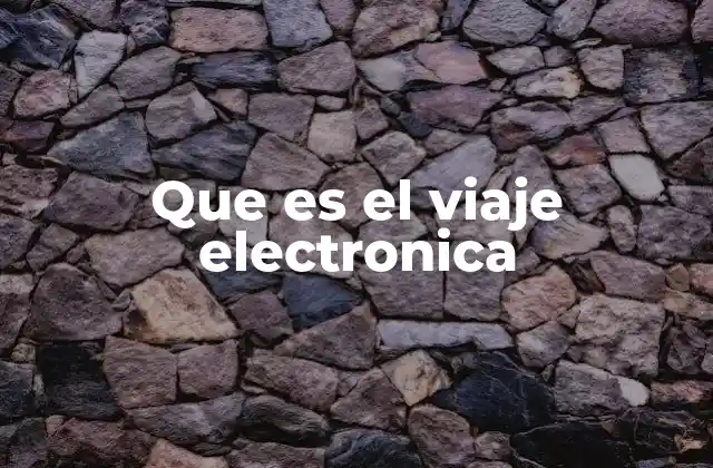El movimiento de electrones en la física moderna