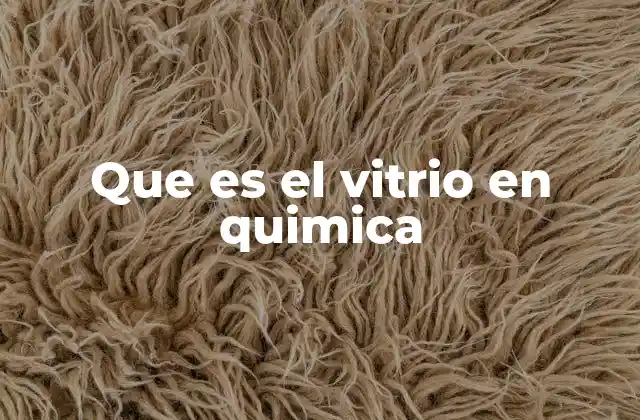 El vitrio en la química histórica y su evolución