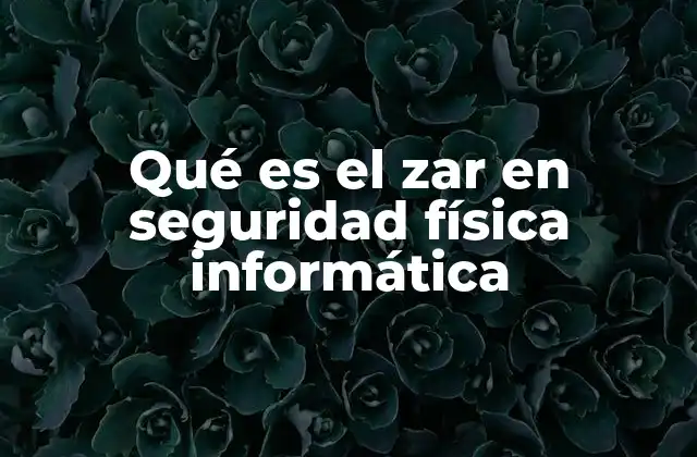 La importancia del control físico en la seguridad informática