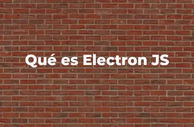 Cómo Electron JS transforma el desarrollo de software