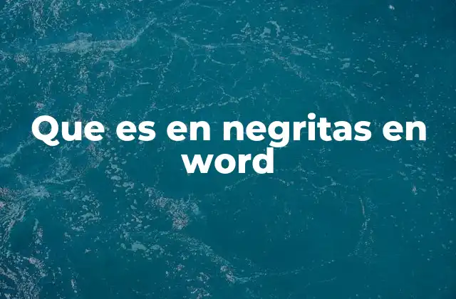 Que es en Negritas en Word 2 Cómo mejorar la legibilidad de un documento con negritas