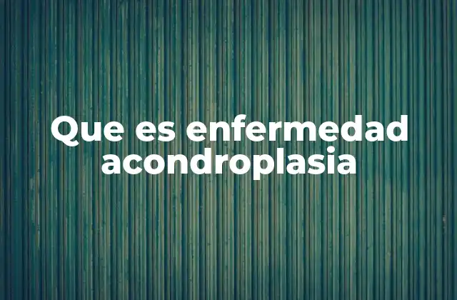 Cómo se diagnostica la acondroplasia