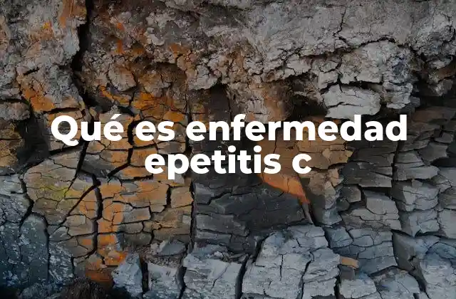 Qué es Enfermedad Epetitis C 2 La importancia del diagnóstico temprano en la hepatitis C